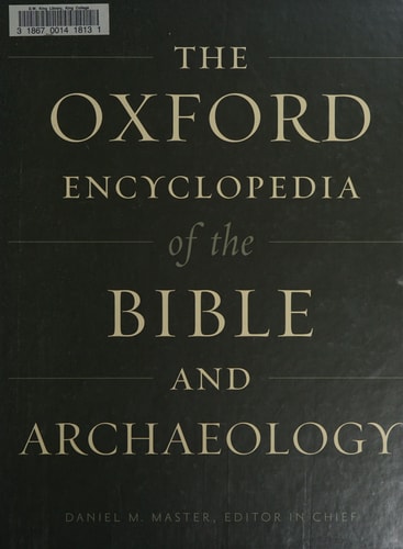Oxford Encyclopedia of the Bible and Archaeology