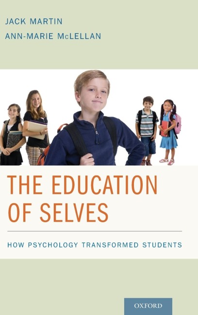 Education of Selves: How Psychology Transformed Students