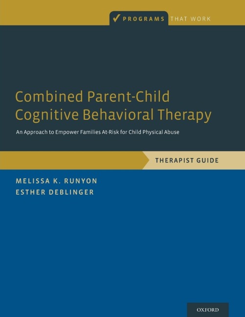 Combined Parent-Child Cognitive Behavioral Therapy: An Approach to Empower Families At-Risk for Child Physical Abuse