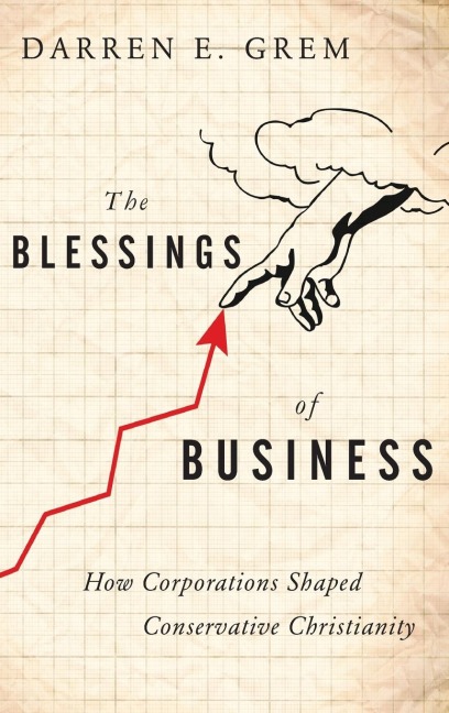 The Blessings of Business