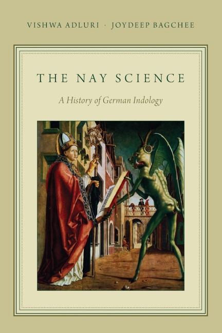 Nay Science: A History of German Indology