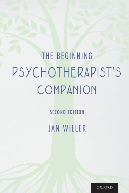 The Beginning Psychotherapists Companion