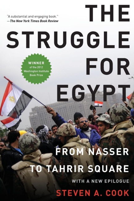 Struggle for Egypt: From Nasser to Tahrir Square