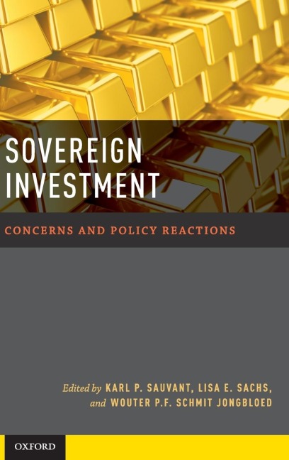 Sovereign Investment: Concerns and Policy Reactions