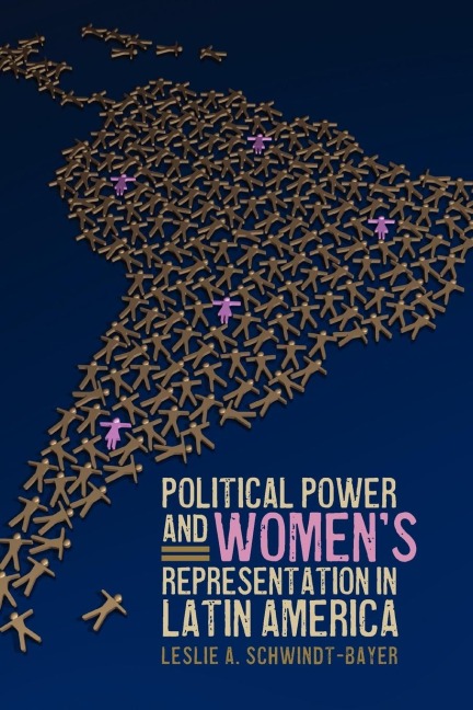 Political Power and Womens Representation in Latin America