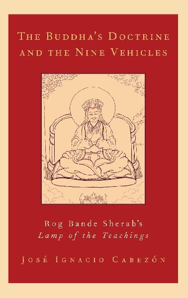 The Buddhas Doctrine and the Nine Vehicles