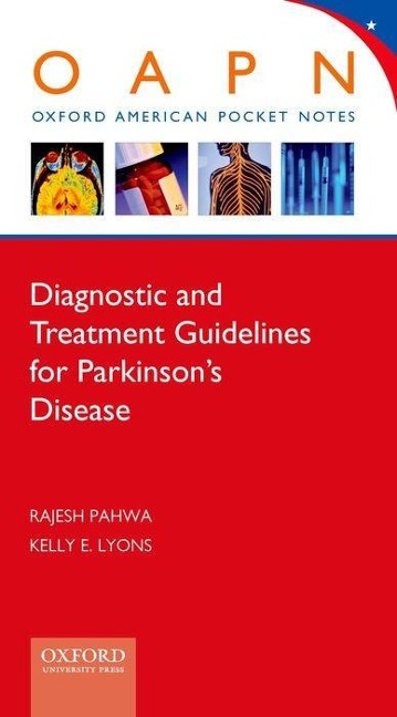 Diagnostic and Treatment Guidelines for Parkinsons Disease
