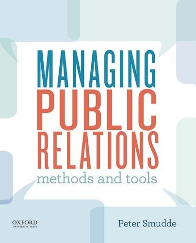 Managing Public Relations Methods and Tools