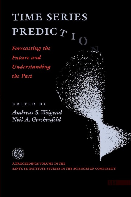 Time Series Prediction: Forecasting The Future And Understanding The Past
