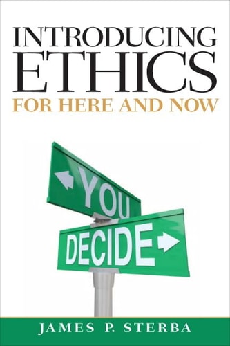 Introducing Ethics For Here and Now