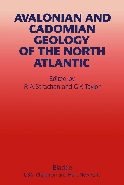 Avalonian and Cadomian Geology of the North Atlantic