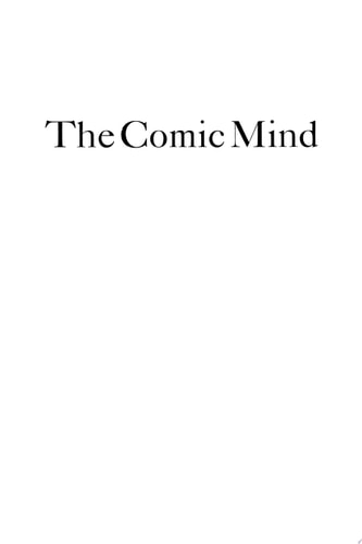 The Comic Mind Comedy and the Movies