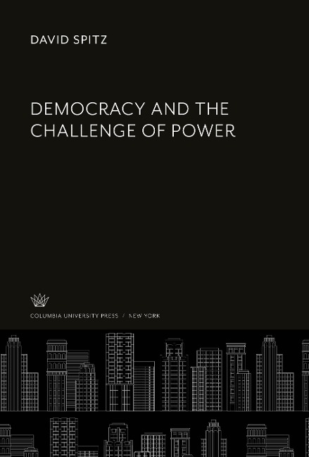 Democracy and the Challenge of Power