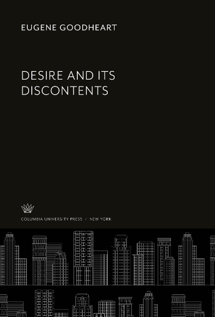 Desire and Its Discontents