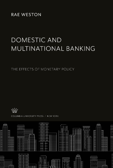 Domestic and Multinational Banking: The Effects of Monetary Policy