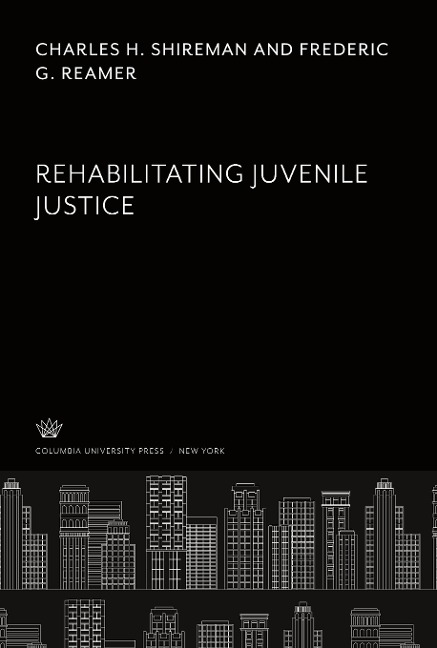 Rehabilitating Juvenile Justice