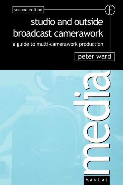 Studio and Outside Broadcast Camerawork