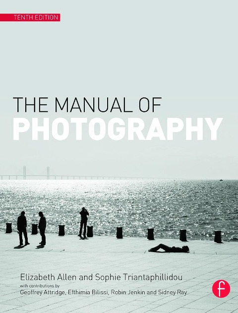 The Manual of Photography
