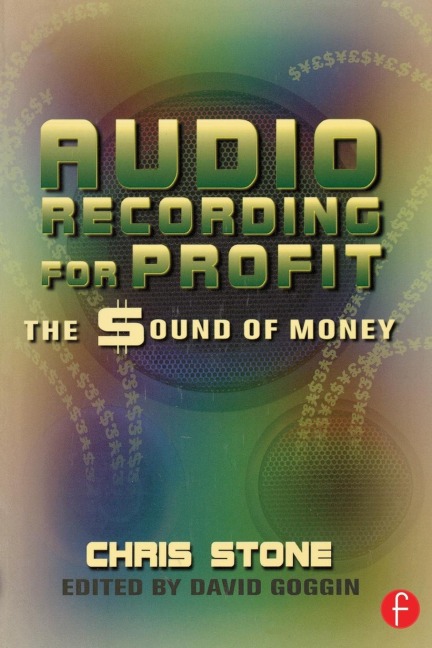 Audio Recording for Profit: The Sound of Money