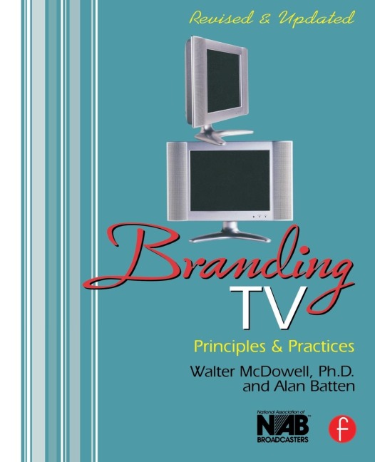 Branding TV: Principles and Practices
