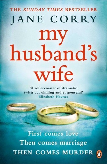 My Husbands Wife: the Sunday Times bestseller