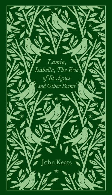 Lamia, Isabella, The Eve of St Agnes and Other Poems: Penguin Pocket Poetry