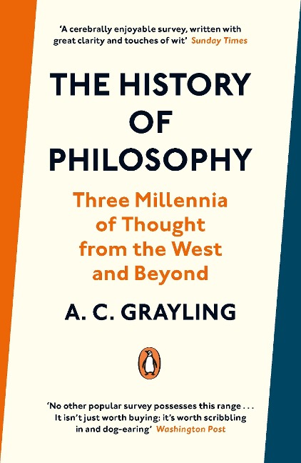 The History of Philosophy: Three Millennia of Thought from the West and Beyond