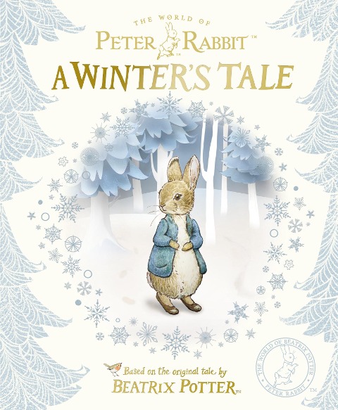 Peter Rabbit: A Winters Tale