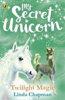My Secret Unicorn: Twilight Magic