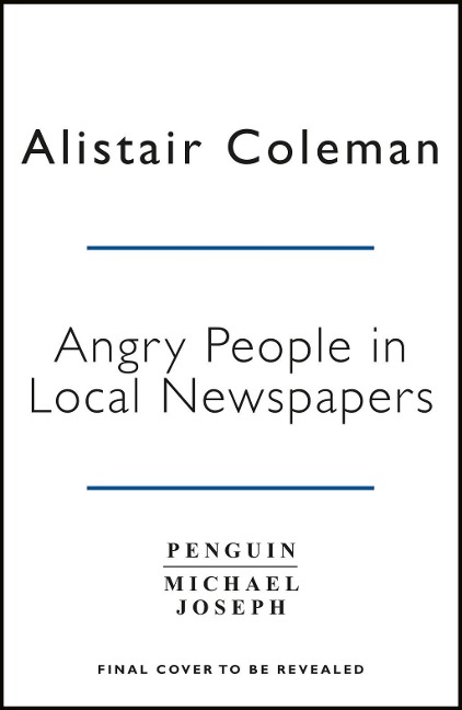 Angry People in Local Newspapers