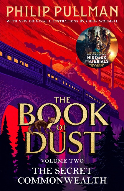 The Secret Commonwealth Volume 2: From the world of Philip Pullman's His Dark Materials - now a major BBC series