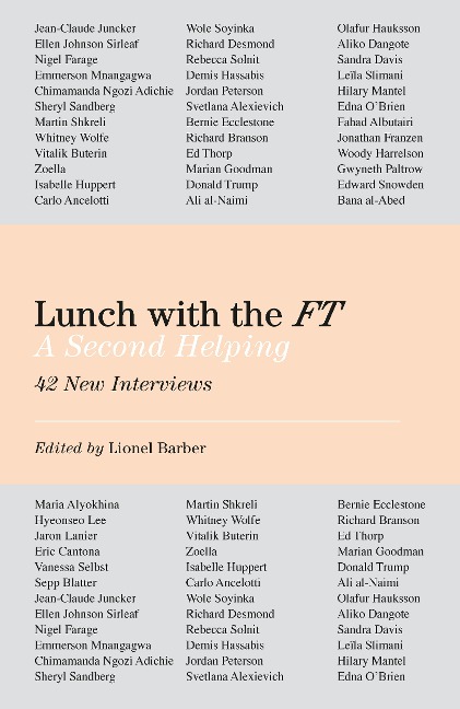 Lunch with the FT: A Second Helping