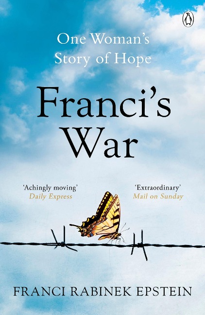 Francis War: The incredible true story of one womans survival of the Holocaust