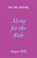 Along For The Ride