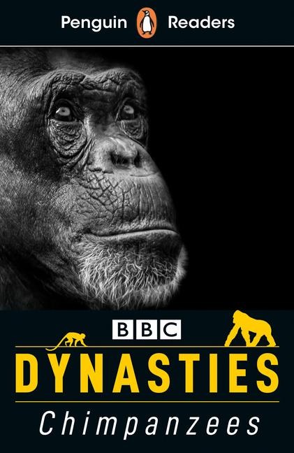 Penguin Readers Level 3: Dynasties: Chimpanzees (ELT Graded Reader): Abridged Edition