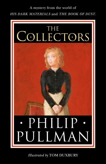 The Collectors: A short story from the world of His Dark Materials and the Book of Dust