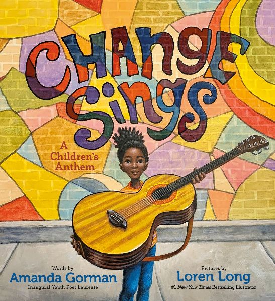 Change Sings: A Childrens Anthem