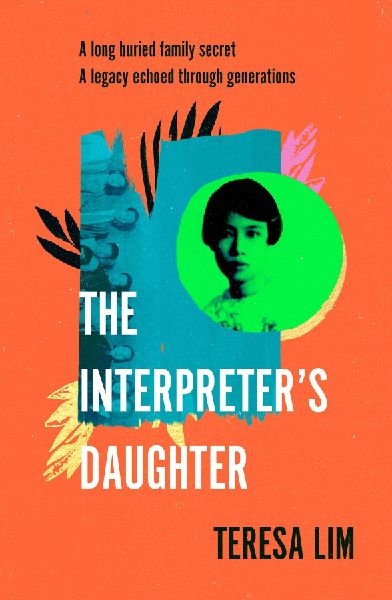 The Interpreters Daughter: A remarkable true story of feminist defiance in 19th Century Singapore