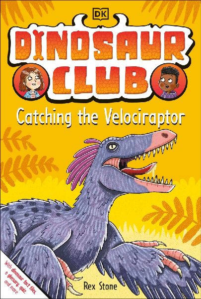 Dinosaur Club: Catching the Velociraptor
