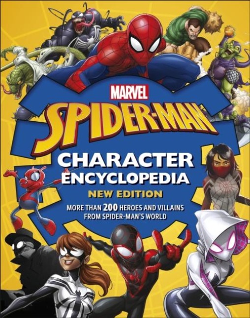 Marvel Spider-Man Character Encyclopedia New Edition: More than 200 Heroes and Villains from Spider-Mans World