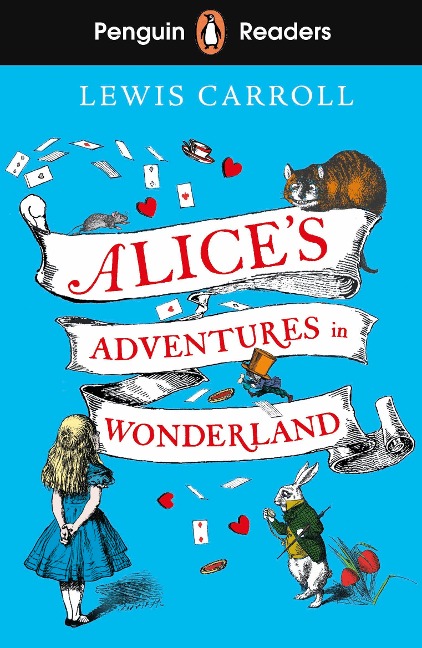 Penguin Readers Level 2: Alice's Adventures in Wonderland: Abridged Edition