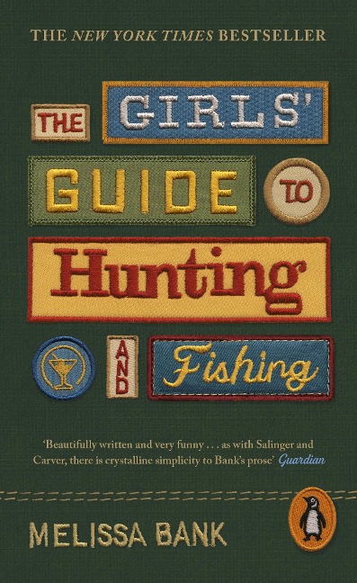 The Girls Guide to Hunting and Fishing