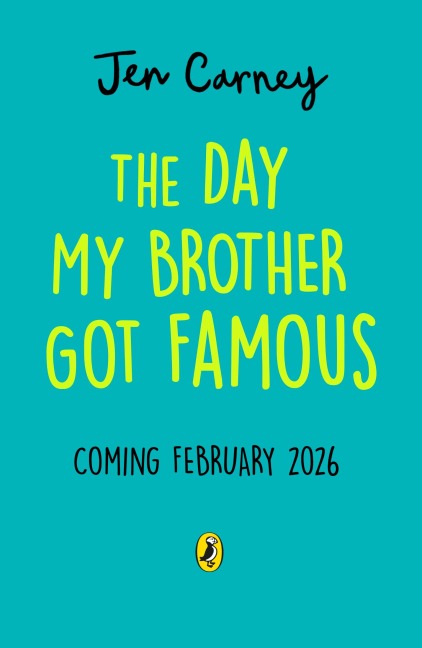 The Day My Brother Got Famous