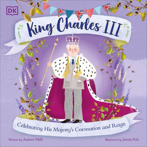 King Charles III: Celebrating His Majestys Coronation and Reign