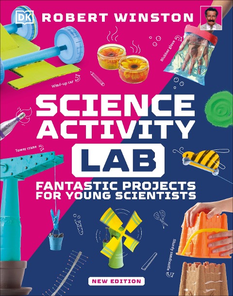 Science Activity Lab: Fantastic Projects for Young Scientists