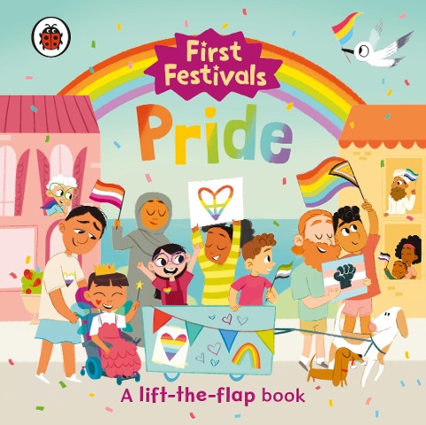 First Festivals: Pride: A lift-the-flap- book