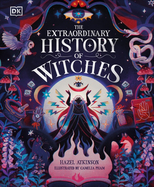 The Extraordinary History of Witches