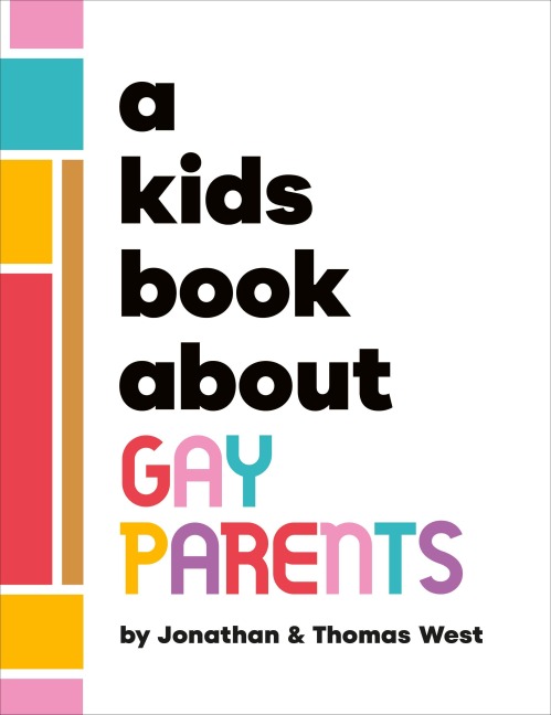 A Kids Book about Gay Parents