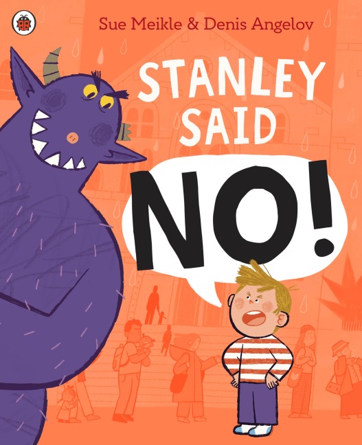 Stanley Said No