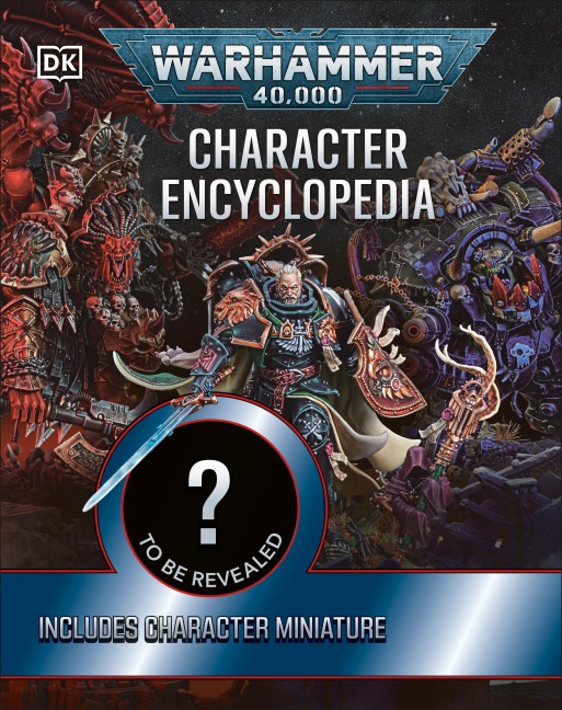 Warhammer 40,000 Character Encyclopedia: The Instant Sunday Times Bestseller! Includes Lieutenant Titus Miniature